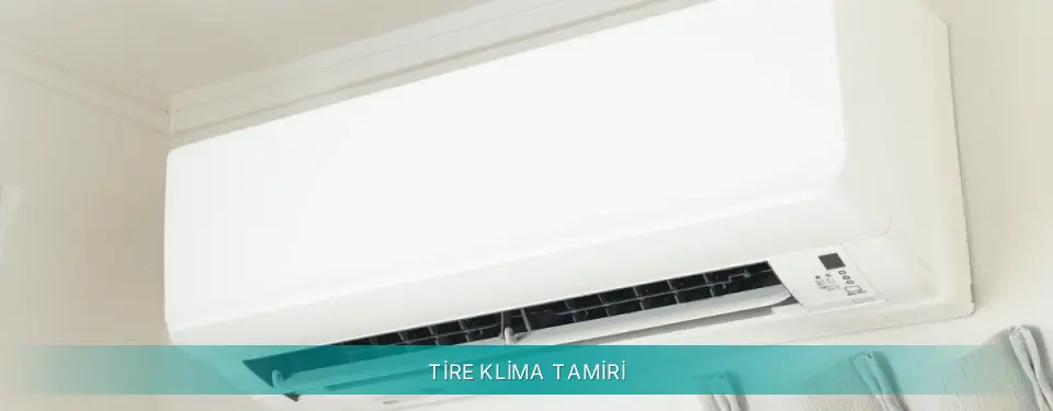 Tire İlçemi Siemens Klima Tamiri